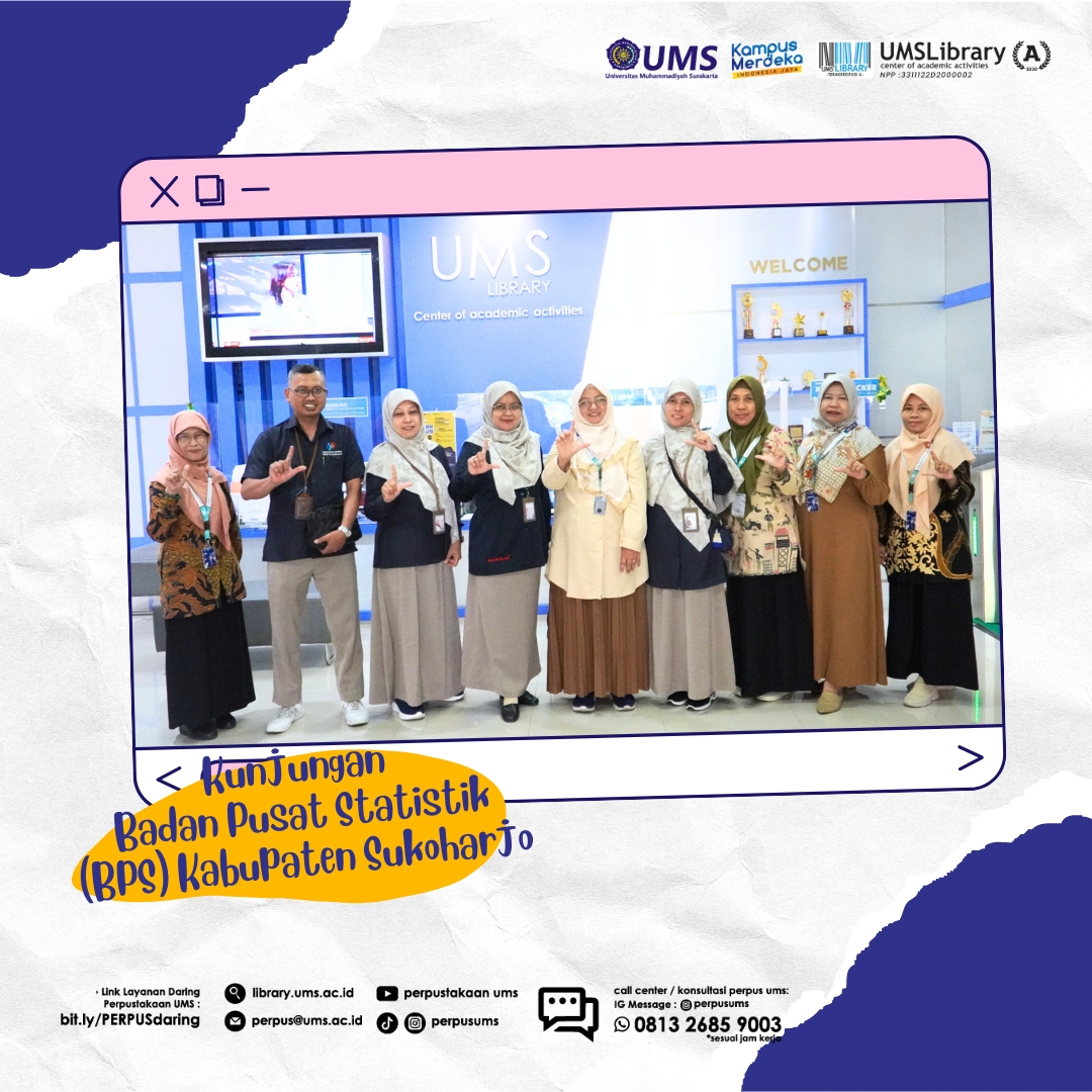 Kunjungan dari Badan Pusat Statistik (BPS) Kabupaten Sukoharjo – UMS ...