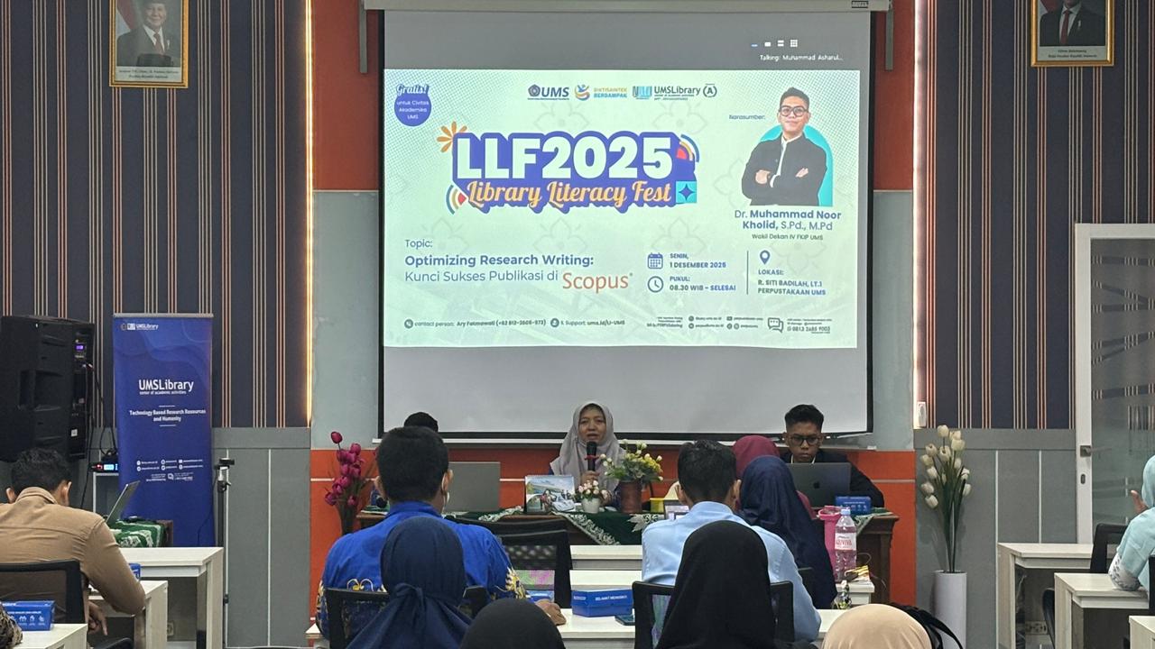 LLF 2025 Resmi Dibuka, Perpustakaan UMS Menghadirkan Strategi dan Kupas Tuntas Publikasi Tembus Scopus