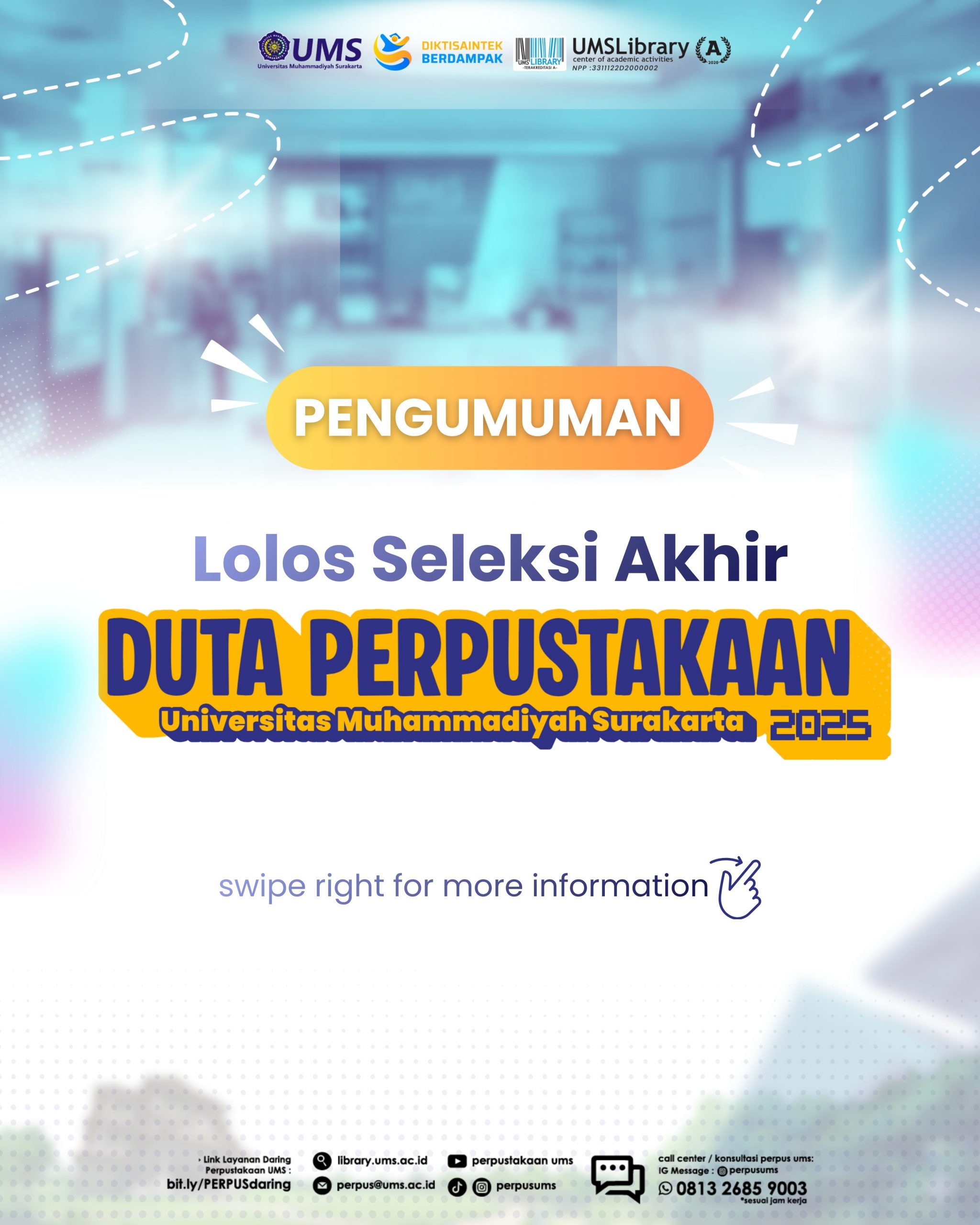 Pengumuman Hasil Seleksi Duta Perpustakaan UMS 2025