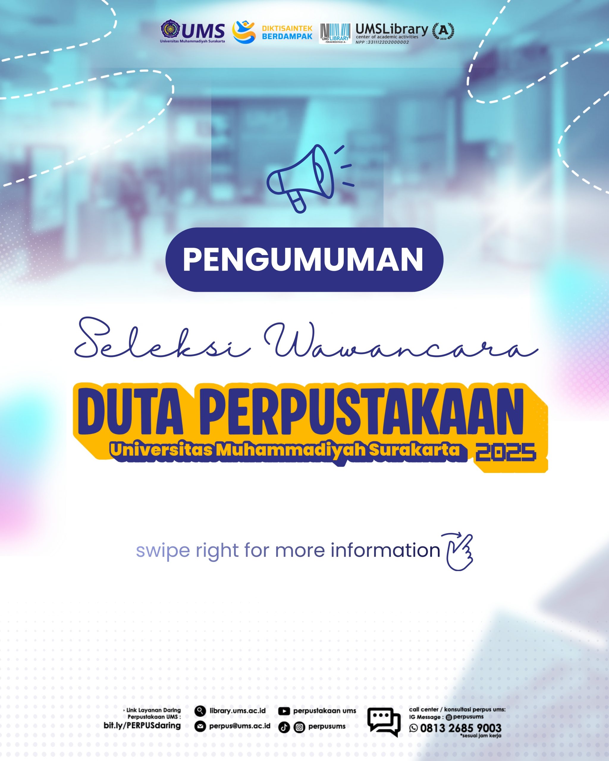 Seleksi Wawancara Duta Perpustakaan UMS tahun 2025
