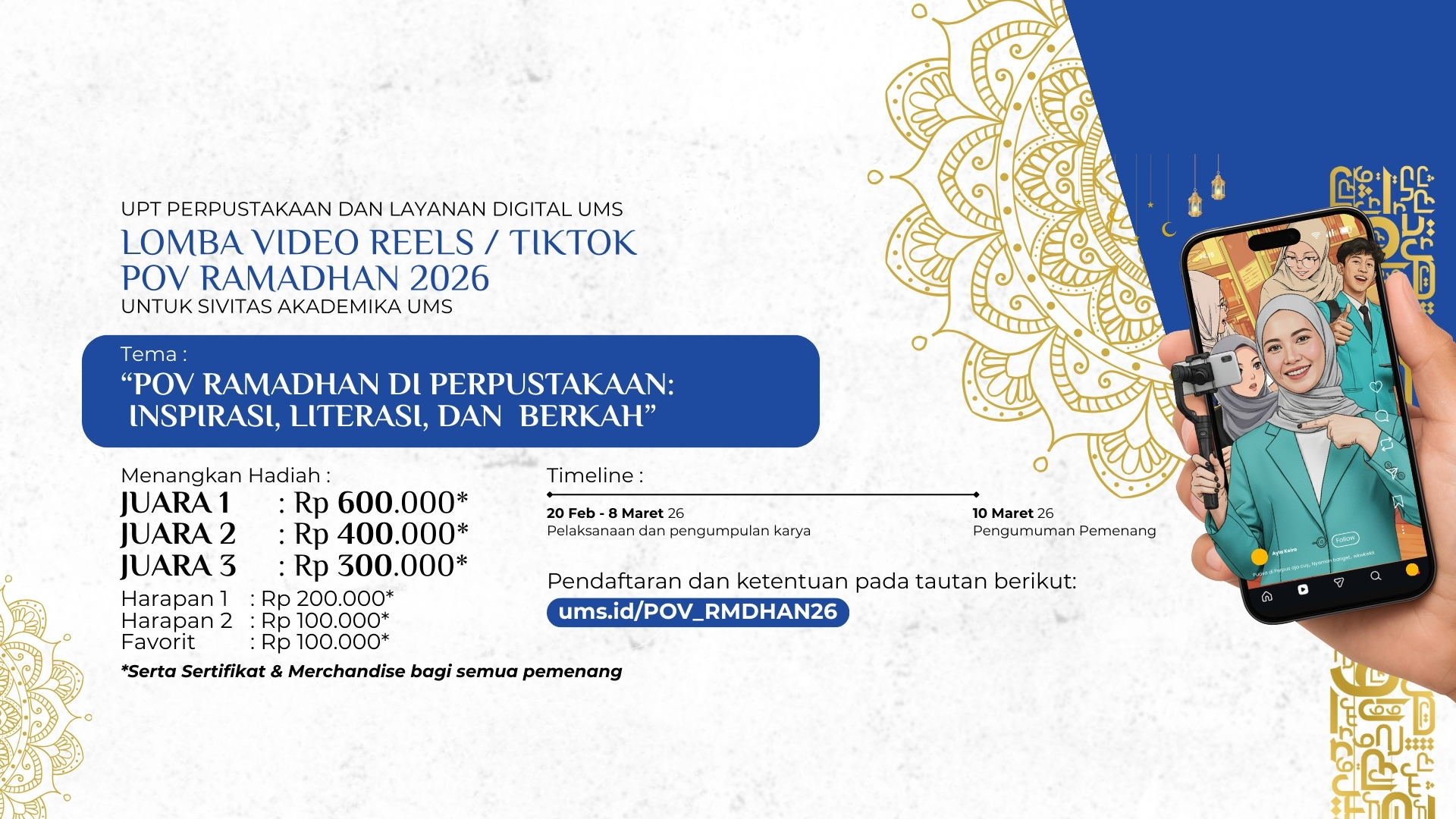 Lomba Video Reels/TikTok POV Ramadhan 2026, Perpustakaan UMS Ajak Mahasiswa Berkreasi dan Berbagi Inspirasi